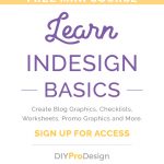 Learn InDesign Basics with this Free Mini Course